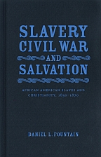 Slavery, Civil War, and Salvation - Cover