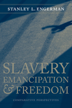 Slavery, Emancipation, and Freedom - Cover