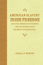 American Slavery, Irish Freedom - Cover