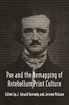 Poe and the Remapping of Antebellum Print Culture - Cover