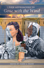 New Approaches to <i>Gone With the Wind</i> - Cover