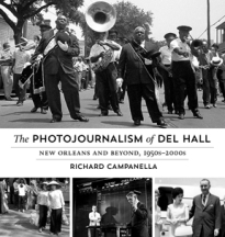 The Photojournalism of Del Hall - Cover