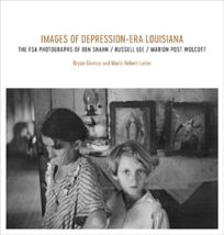 Images of Depression-Era Louisiana - Cover