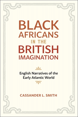 Black Africans in the British Imagination - Cover