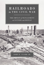 Railroads in the Civil War - Cover