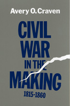 Civil War in the Making, 1815-1860 - Cover