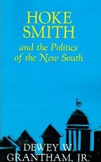 Hoke Smith and the Politics of the New South - Cover