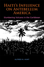 Haiti's Influence on Antebellum America - Cover