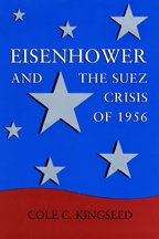 Eisenhower and the Suez Crisis of 1956 - Cover