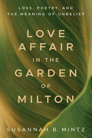 Love Affair in the Garden of Milton - Cover