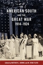 The American South and the Great War, 1914-1924 - Cover