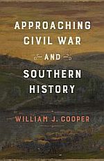 Approaching Civil War and Southern History - Cover